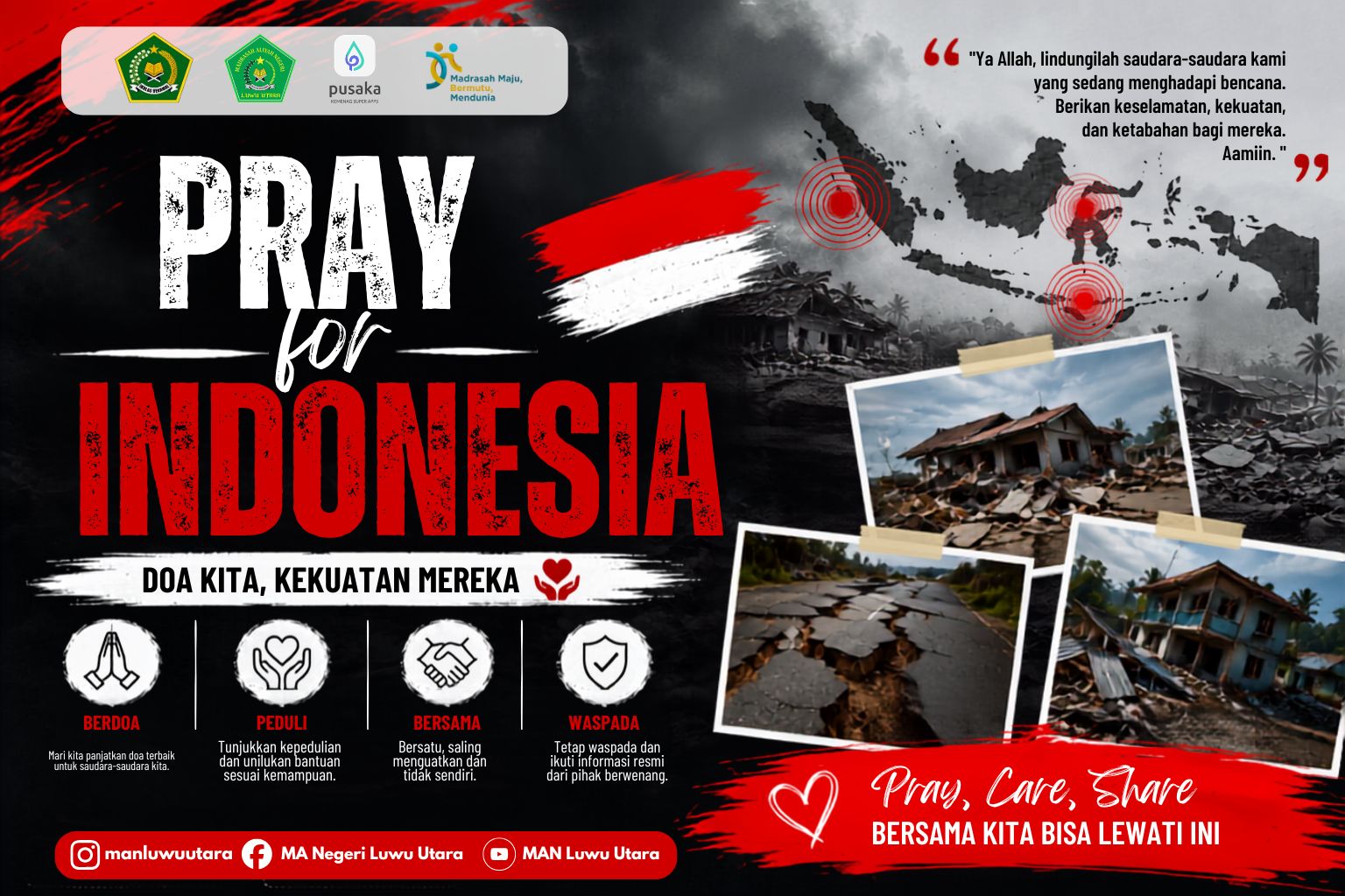 PRAY FOR INDONESIA : Ketika Bumi Berguncang, Solidaritas Kita Dikuatkan
